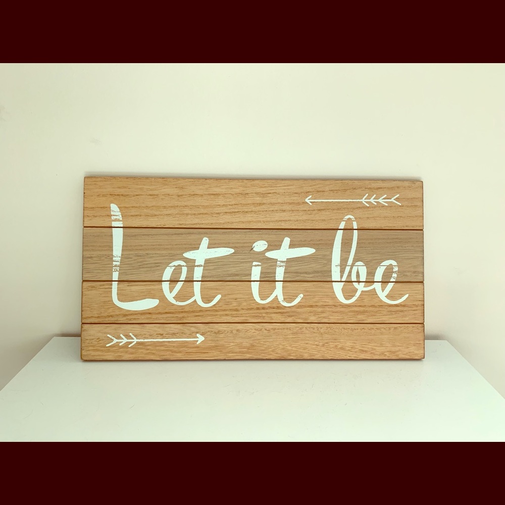 “Let it be” wooden sign w/ picture hook